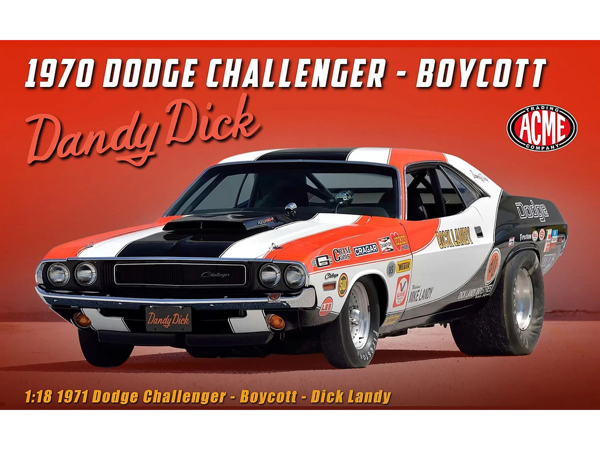 1970 Dodge Challenger "Boycott - 'Dandy' Dick Landy" White with Black and Red Stripes and Graphics Limited Edition to 500 pieces Worldwide 1/18 Diecast Model Car by ACME